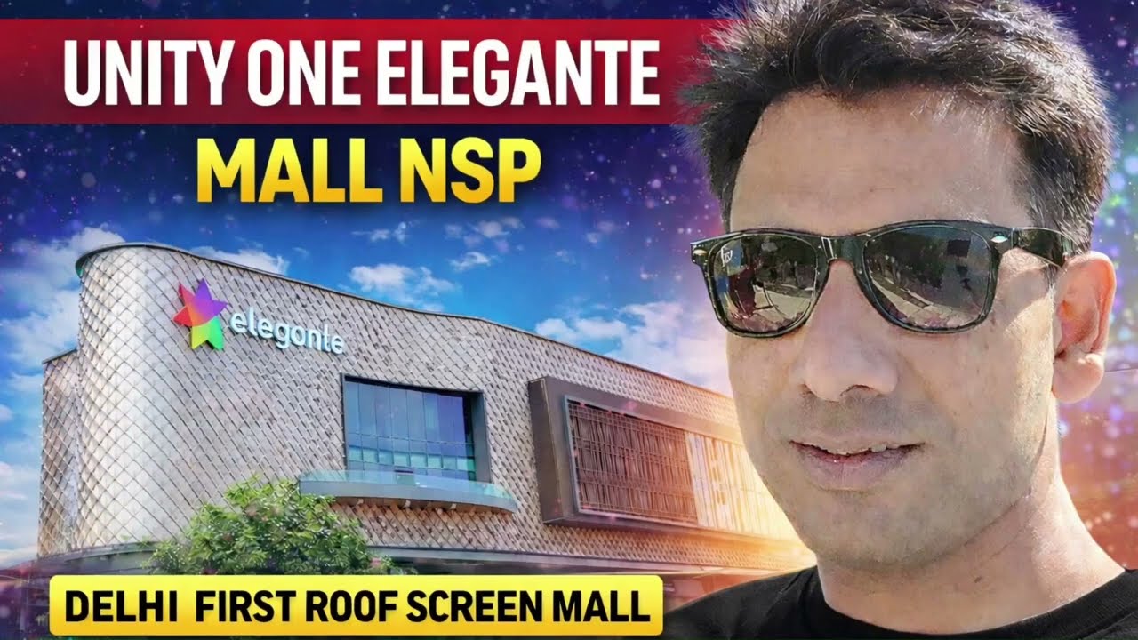 Unity One Elegante Mall Nsp Full Tour | Elegante Mall Nsp Pitampura | Nsp New Mall | Unity One Mall