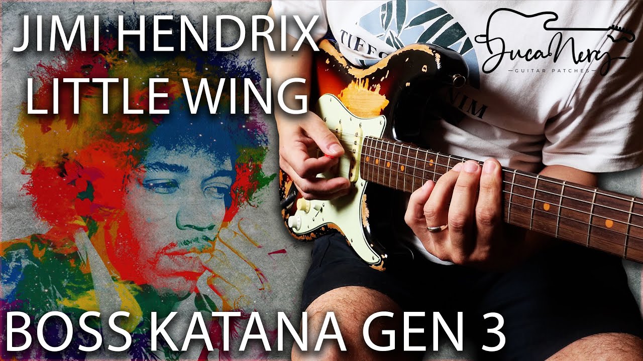 Boss Katana GEN 3 - Jimi Hendrix | Little Wing