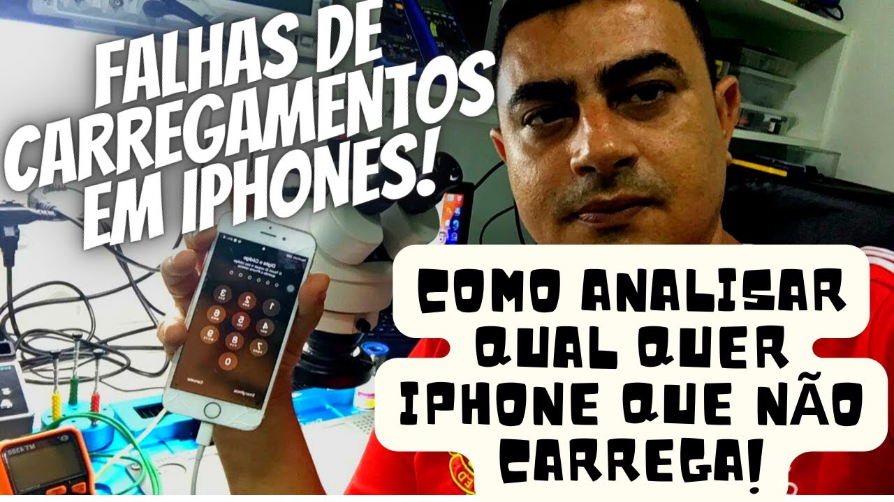 FALHAS DE CARREGAMENTO EM IPHONE! ANÁLISE PRÁTICA PASSO A PASSO! #IPHONE NÃO CARREGA.