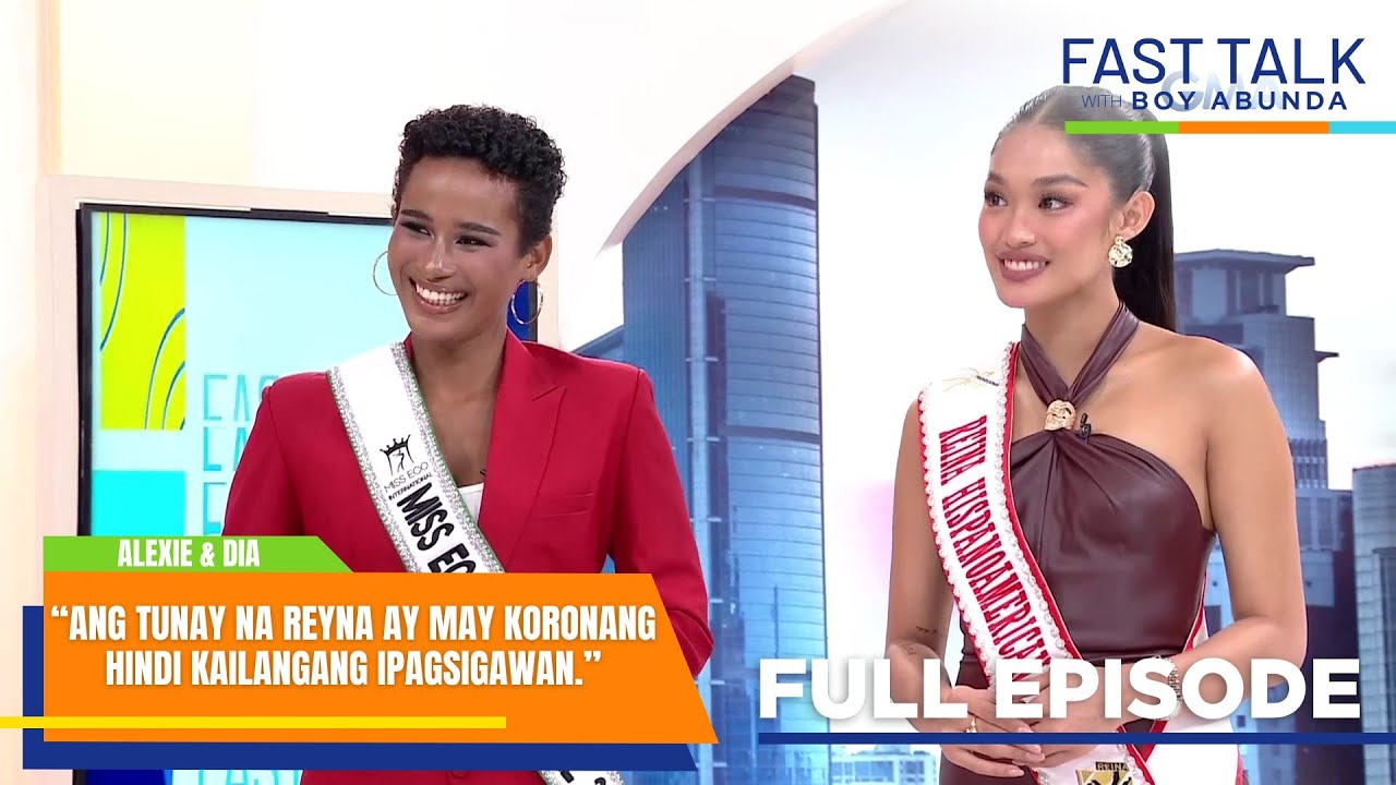 Fast Talk with Boy Abunda: Alexie Brooks and Dia Mate, the empowered queens! (Full Episode 599)