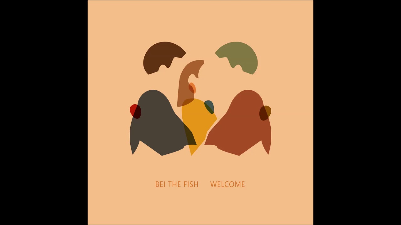 Bei The Fish - Maybe It's Time To...