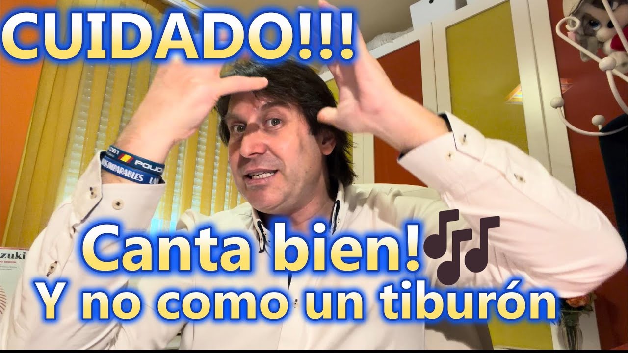 CUIDADO!!! Canta bien y no como un tiburón 🎶