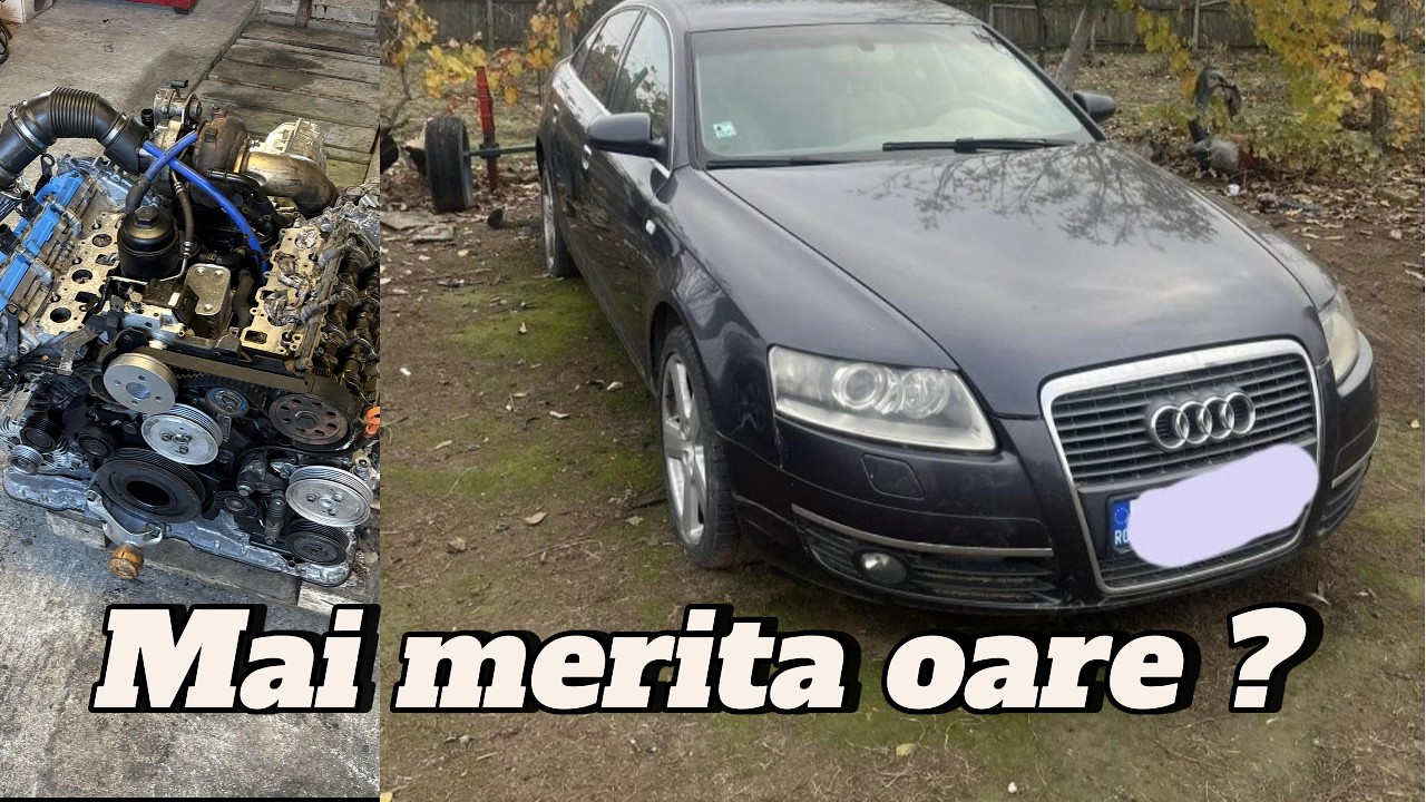 MAI MERITA OARE AUDI A6 C6 IN ANUL 2026 ?Ep.1