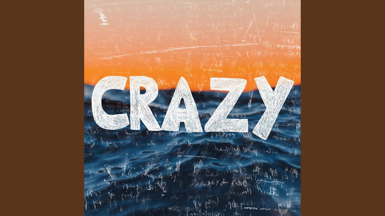 Crazy