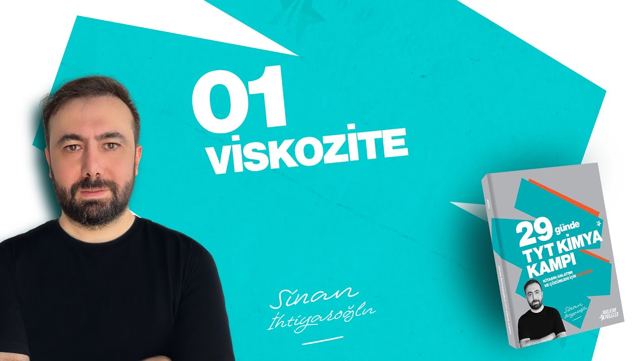 33- Viskozite | 14.Gün 1.video | 4.Ünite | 29 Günde TYT Kimya Kampı | TYT 2026