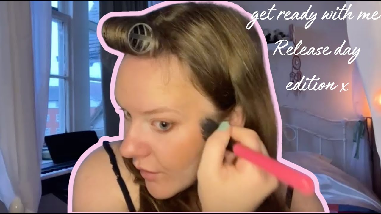 GRWM - Release Day Edition! xx