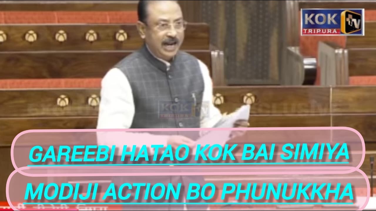 TRIPURAO HAMKRAI WNGWI TONGMANI NAIPHAIDI HWNWI SAKHA MP RAJIB BARTACHARYA PARLIAMENTO