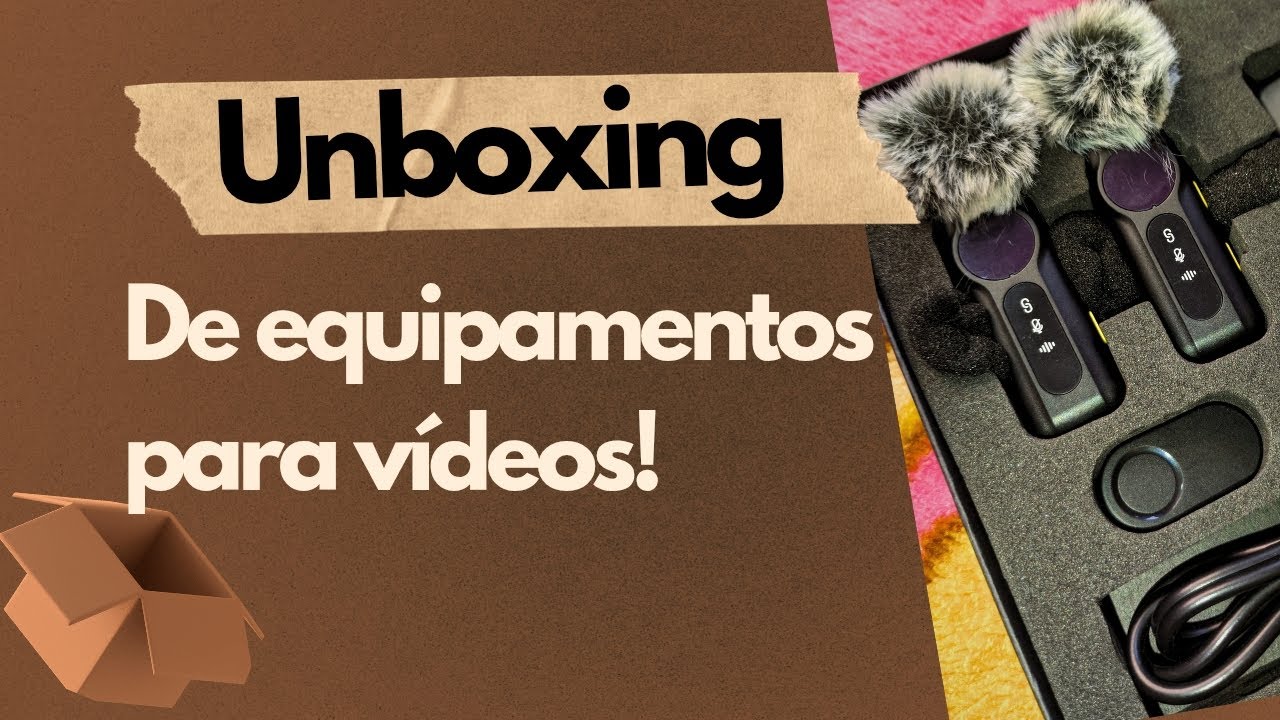 Unboxing dos meus novos equipamentos para vídeos!!