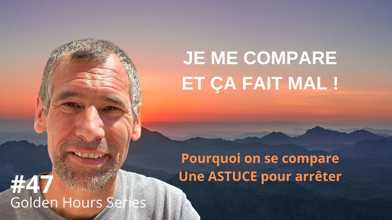 Qui ne souffre pas de la comparaison et du regard des autres ? Voici pourquoi et une astuce simple.