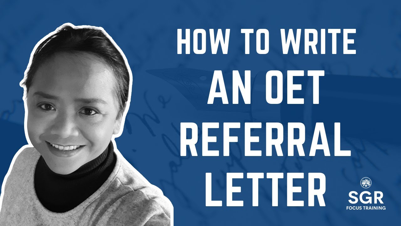 OET Writing - Referral Letters