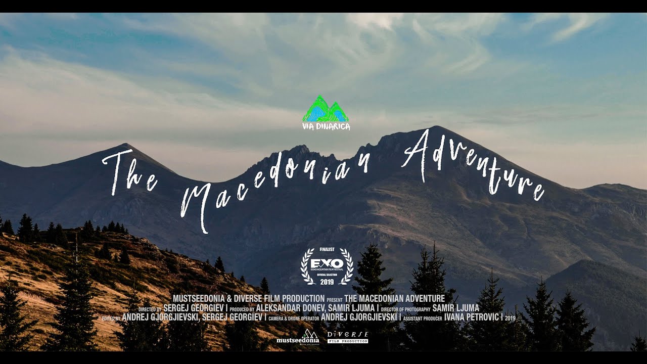Via Dinarica - The Macedonian Adventure
