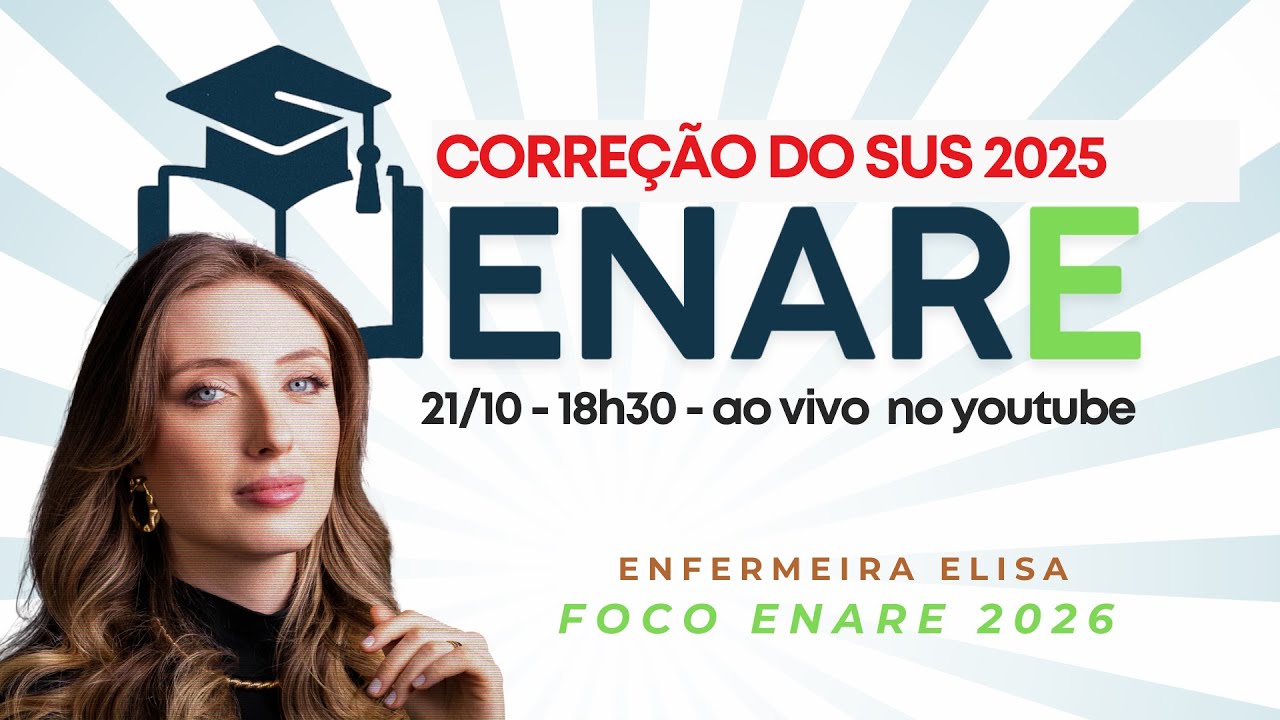 Correção do SUS e Conhecimentos Gerais ENARE 2025