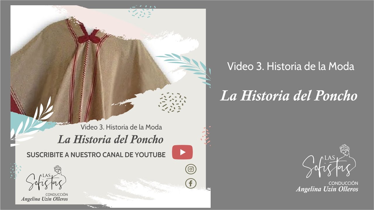 HISTORIA DEL PONCHO  Las Sofistas