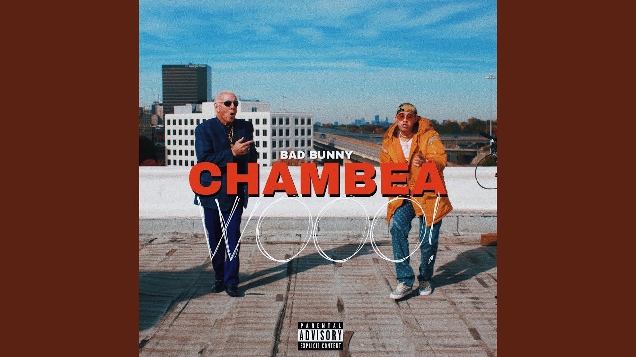 Bad Bunny - Chambea (Audio Oficial)