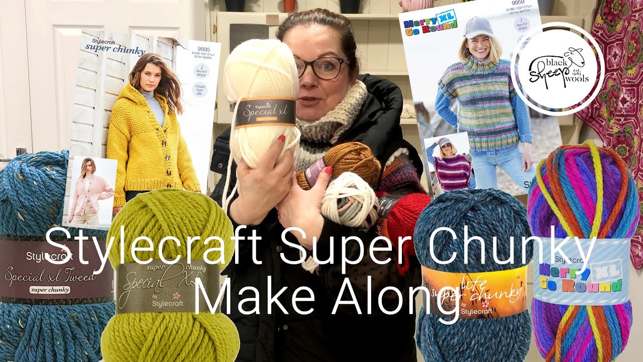 Stylecraft Super Chunky Make Along - Starts on 24th February