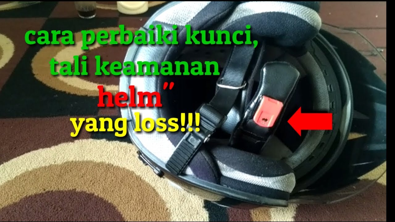 Tutorial cara memperbaiki kunci tali keamanan helm yang loss