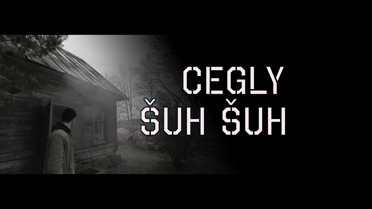 CEGLY - ŠUH ŠUH