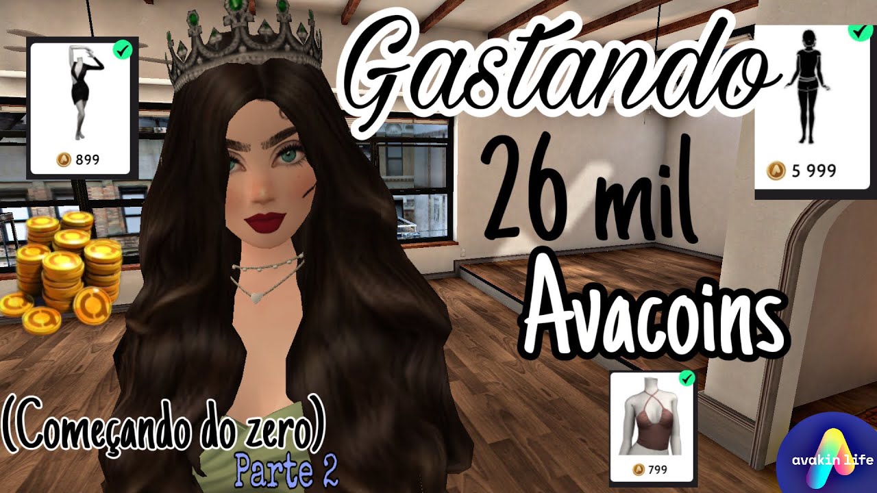 GASTANDO 26 mil AVACOINS na conta (começando do zero) ❤️🤑| 2024 | avakin life