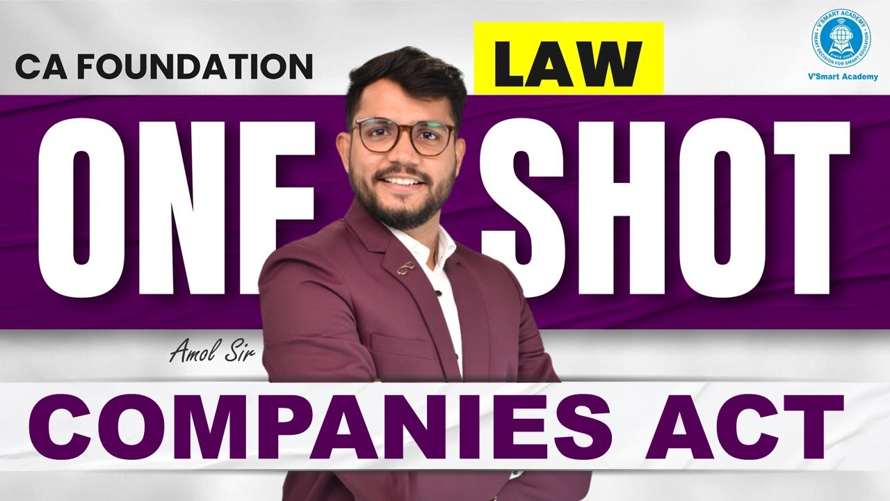 Companies Act | One Shot Revision | Law Marathon for Sept'25 & Jan'26 Exams | By Amol Jain