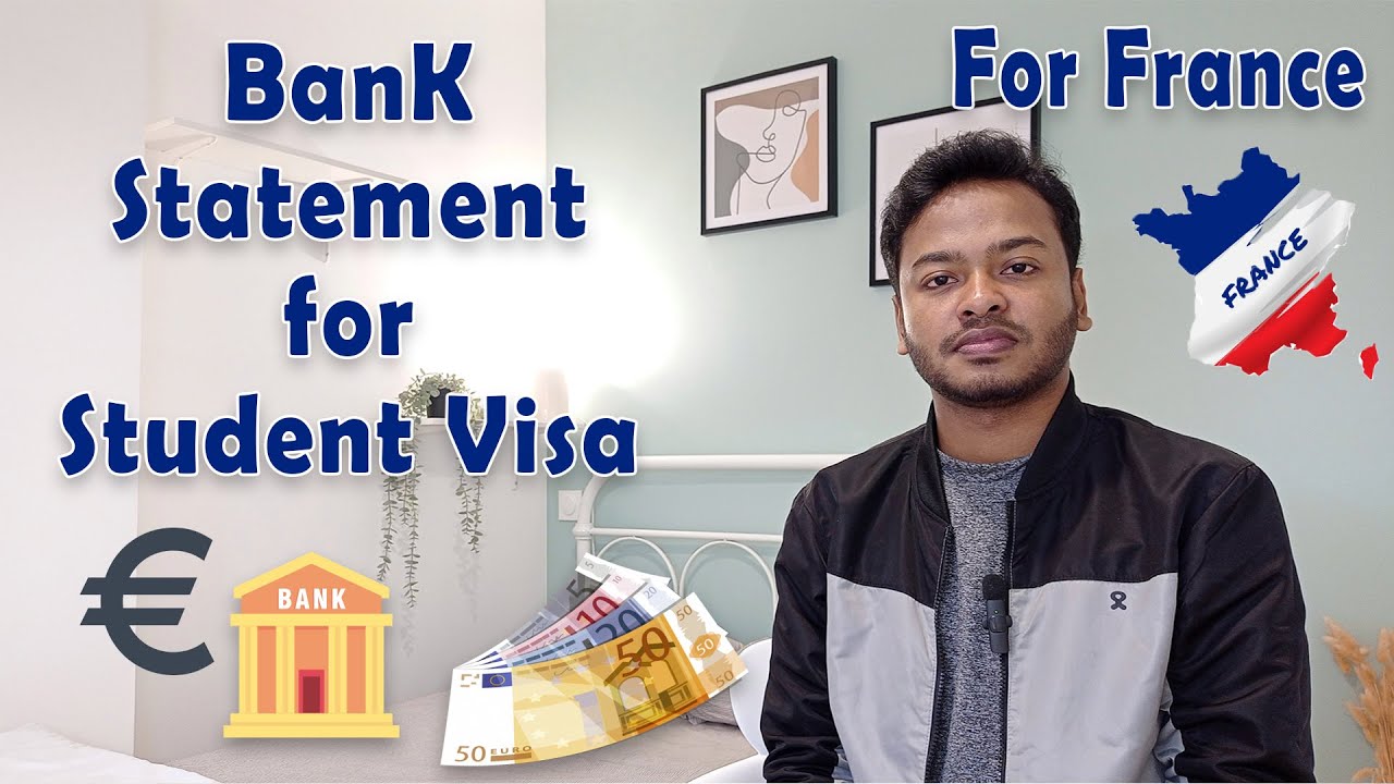 Everything About Bank Statement for Student Visa in France | Higher Study in France from Bangladesh