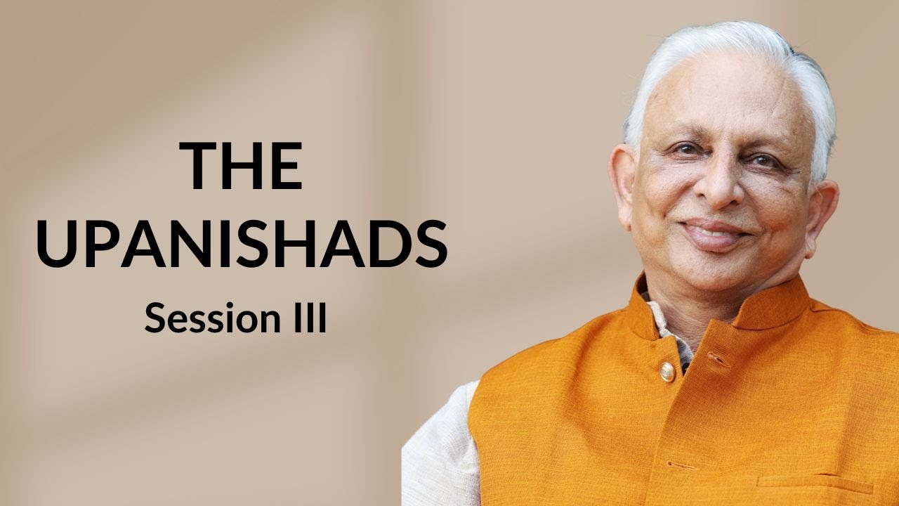 The Upanishads | Session III | Unity Pavilion, Auroville | Sri M