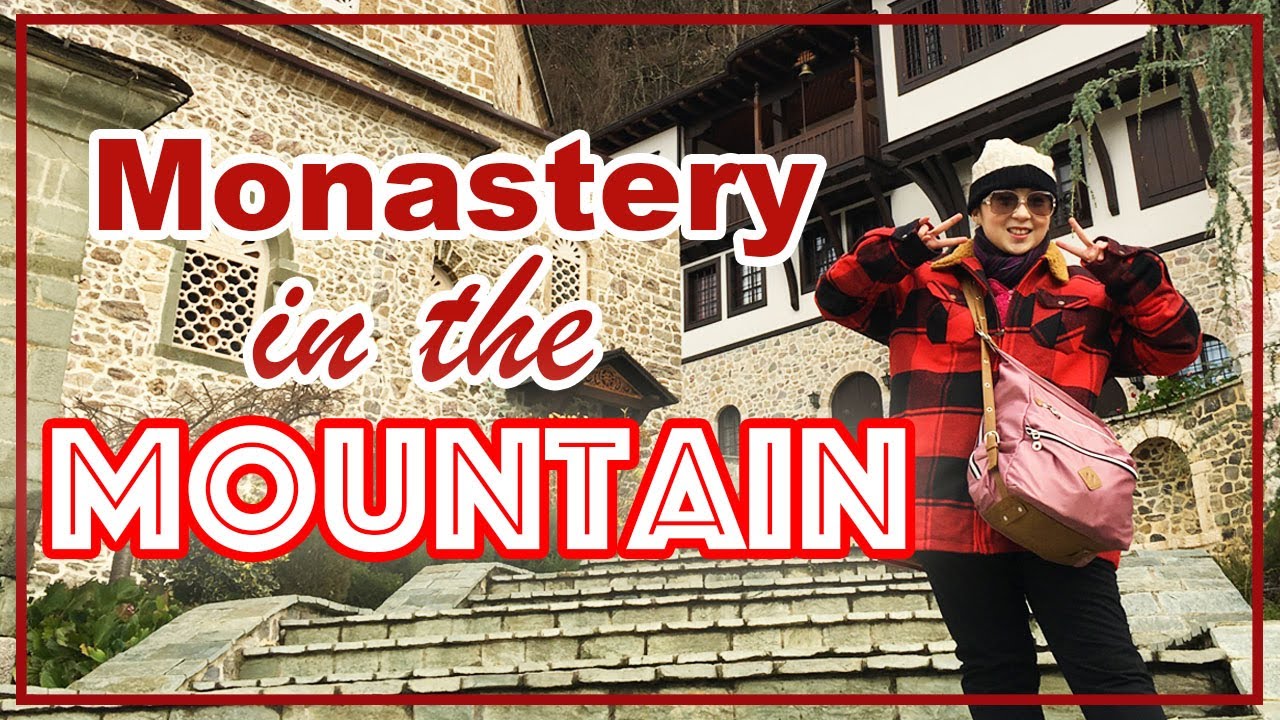 Monastery in the Mountain | Macedonia Travel Vlog