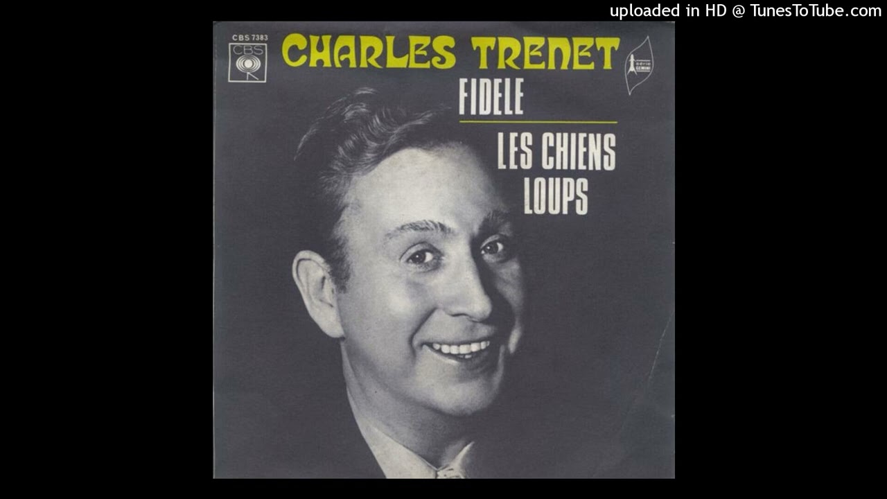 Charles Trenet - Les chiens loups (Face 2)(1970)