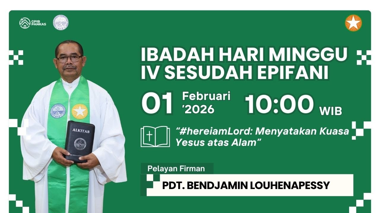 [LIVE] IBADAH MINGGU IV SESUDAH EPIFANI & SYUKUR HUT KE-43 PELKAT PT GPIB - 1 FEBRUARI 2026