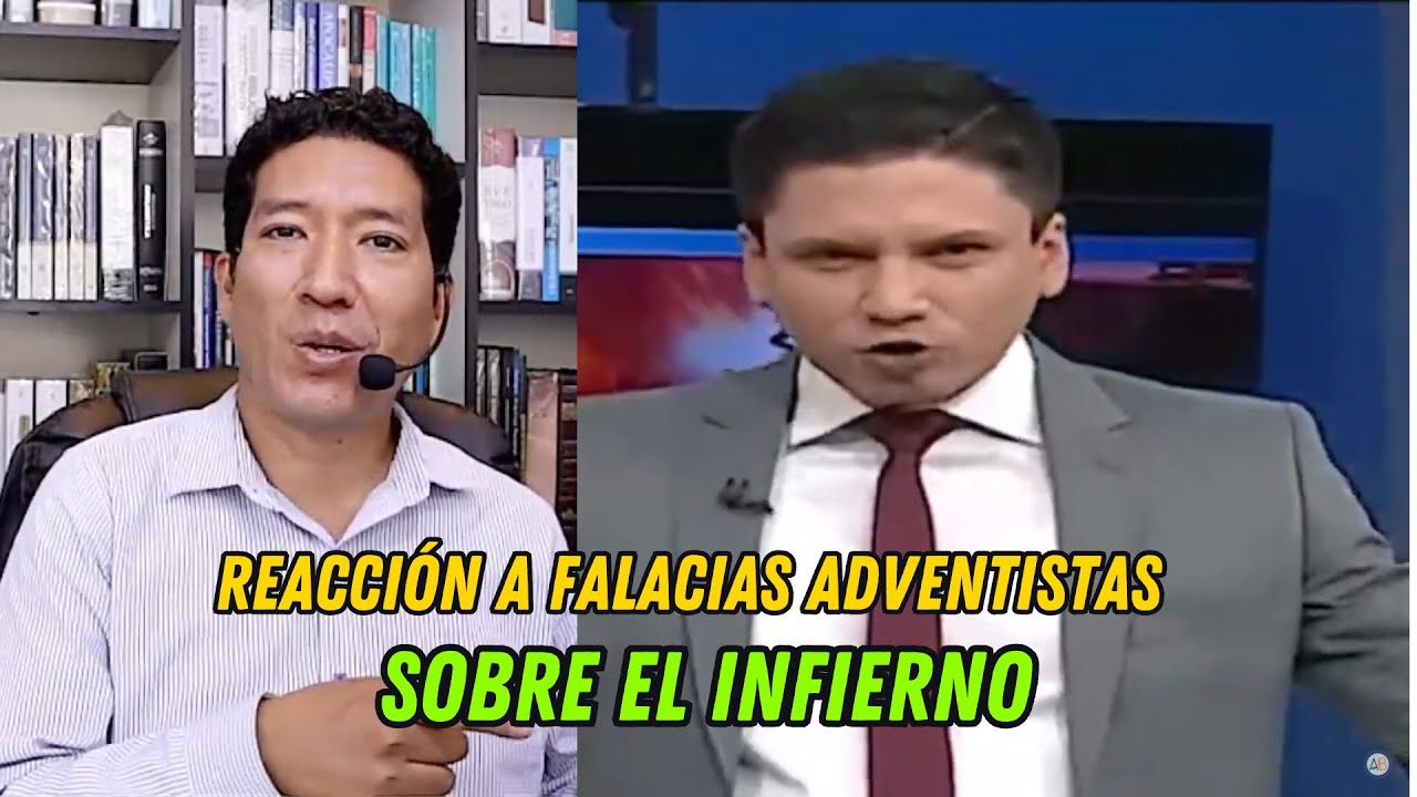REACCIÓN A VIDEO ADVENTISTA SOBRE EL INFIERNO | JOEL FLORES - PASTOR JONATÁN
