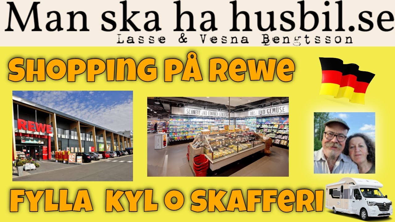 Med husbil till Tyskland i augusti, del 3 - Shopping på Rewe, fylla skafferi o kylskåp i husbilen.