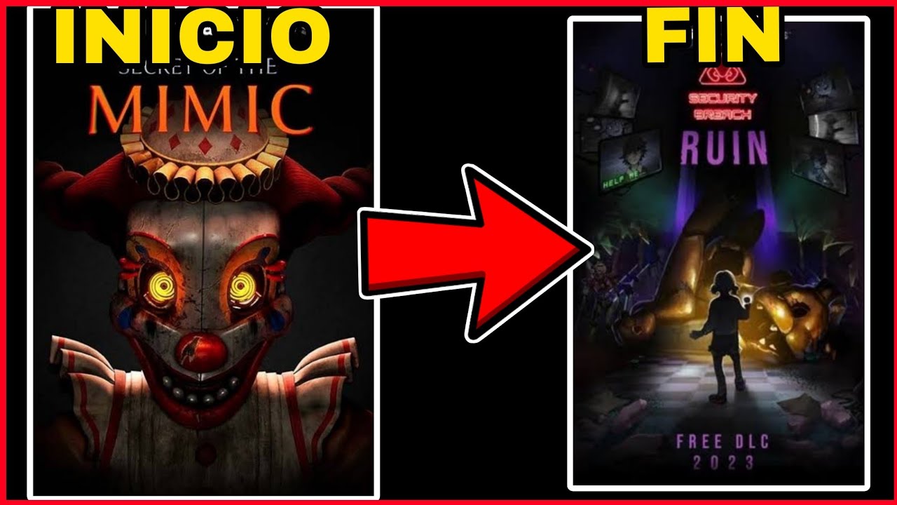 Jugando La cronologia de Fnaf (Secret of The mimic a security breach ruin)
