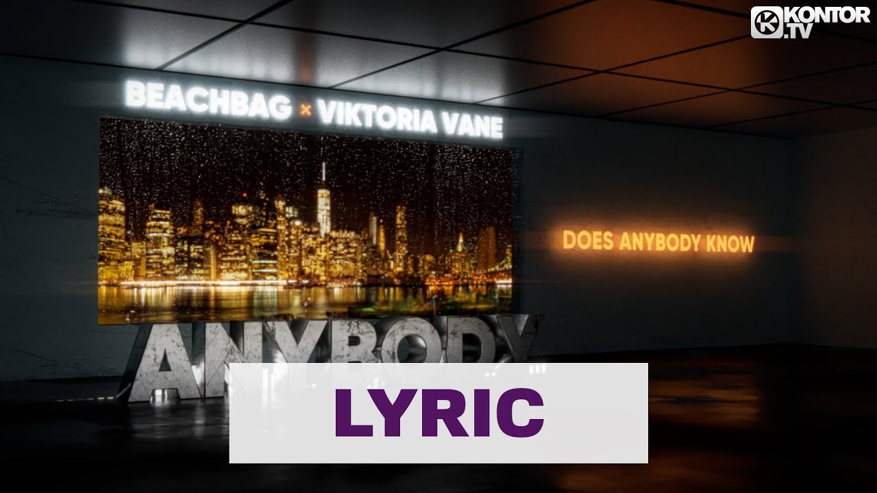 Beachbag x Viktoria Vane – Anybody (Official Lyric Video)