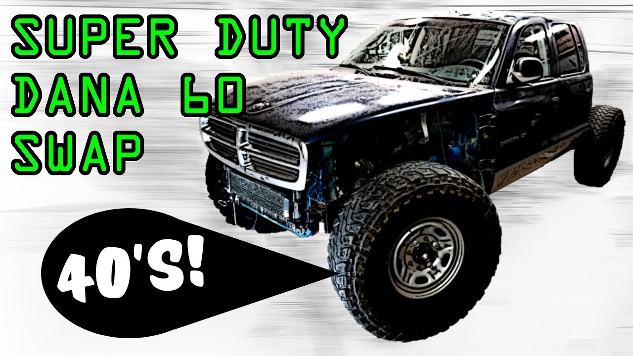 Fit a Super Duty Dana 60 in a Dodge Dakota! - [Project SuperDUkota - Dakota+Super Duty axles] Part 2