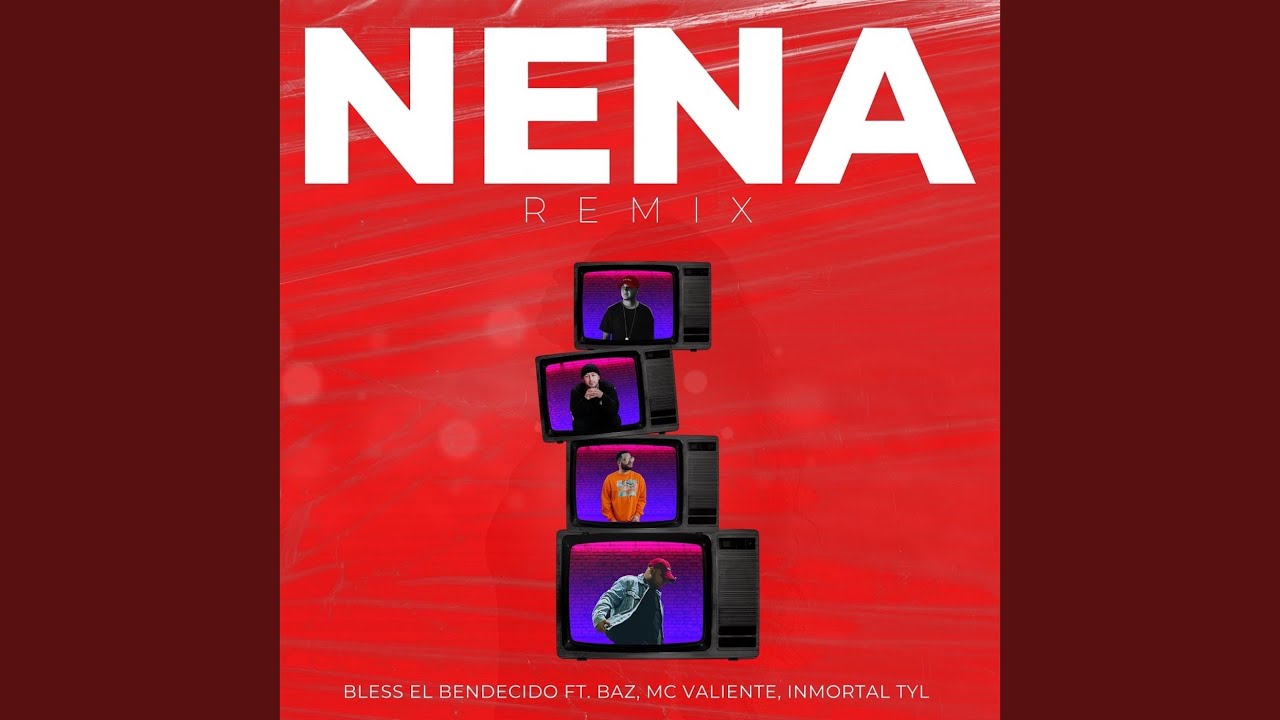 Nena (Remix)