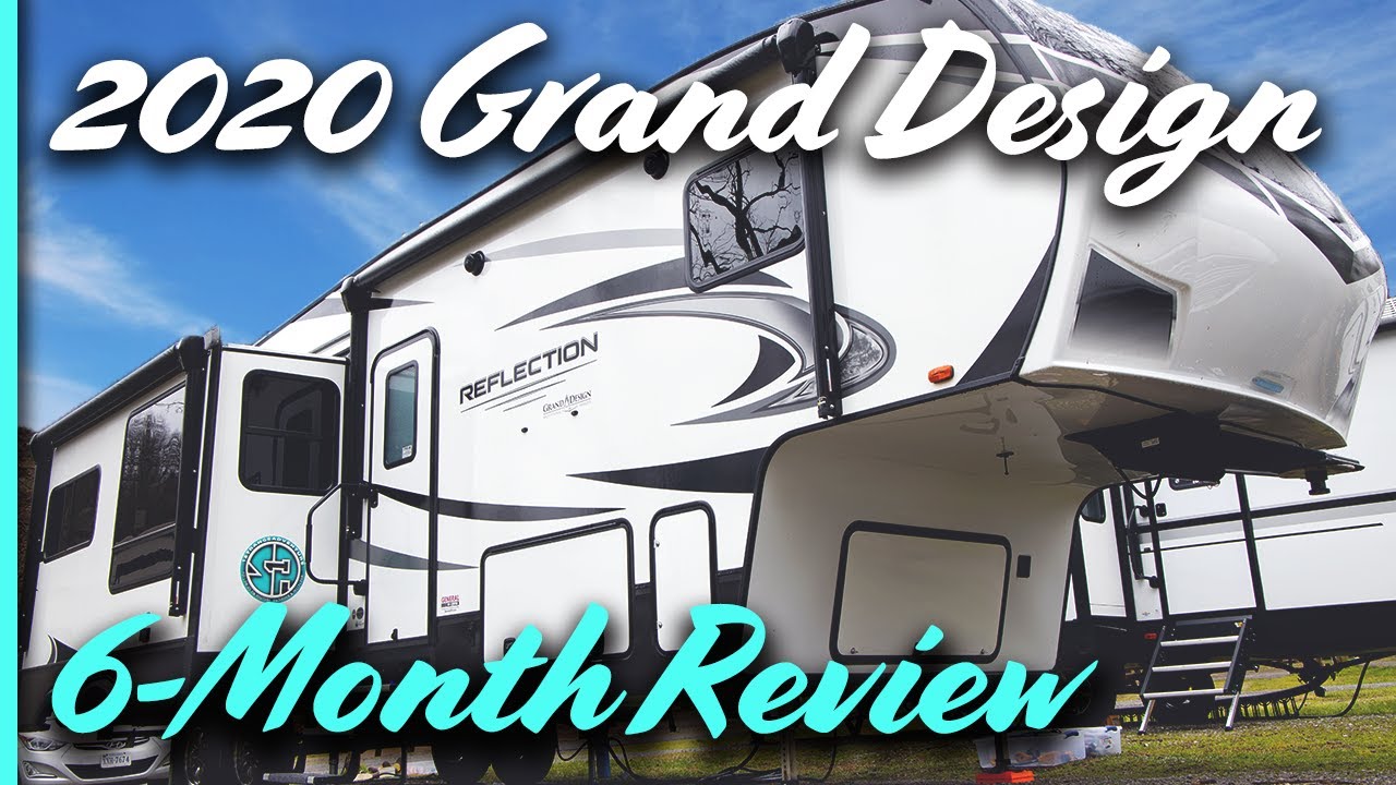 6-Month Review & Walkthrough of our 2020 Grand Design Reflection 311BHS