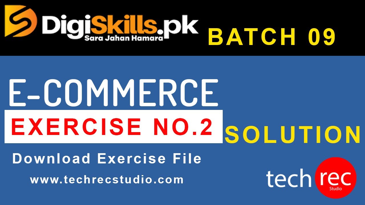 #Digiskills #E_Commerce Exercise 2 Solution Download Exercise File
