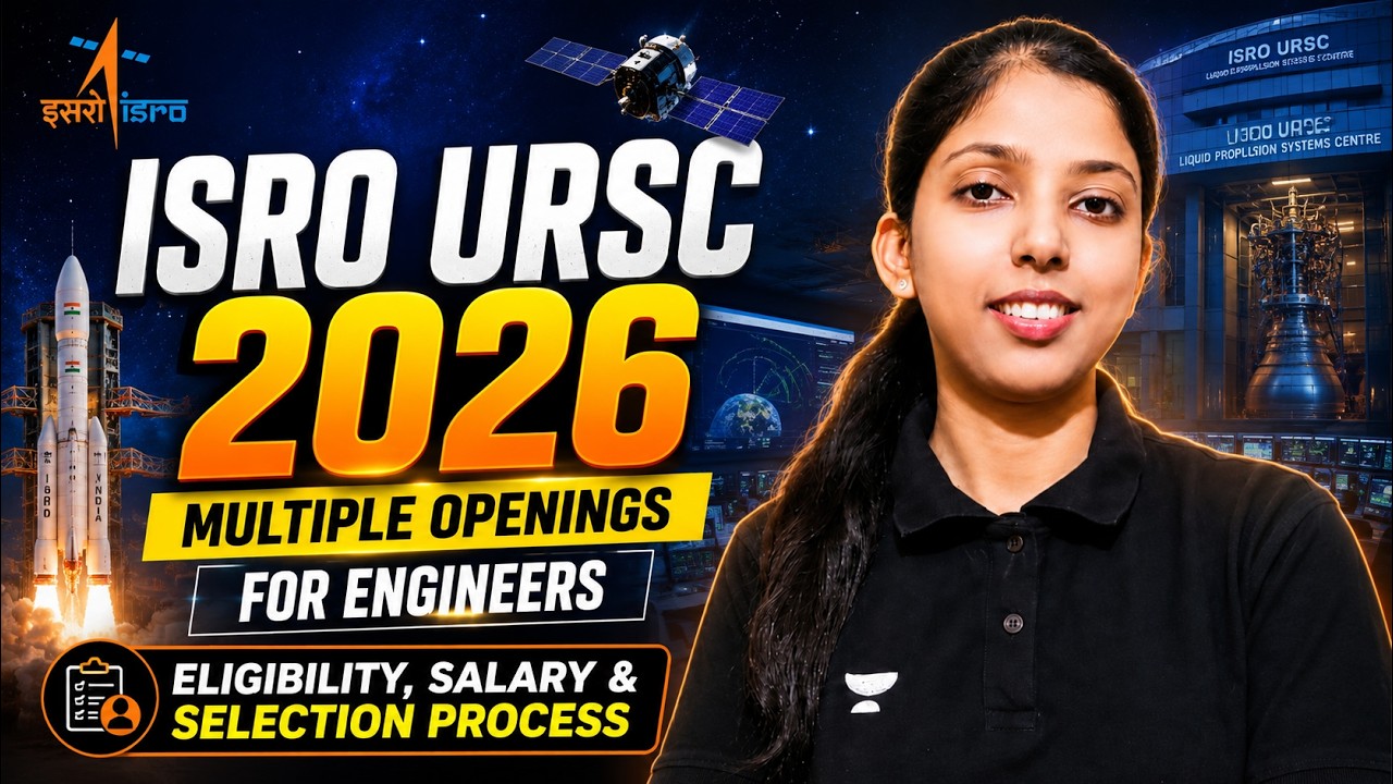 ISRO URSC 2026 | Multiple Openings for Engineers | Eligibility, Salary & Selection Process