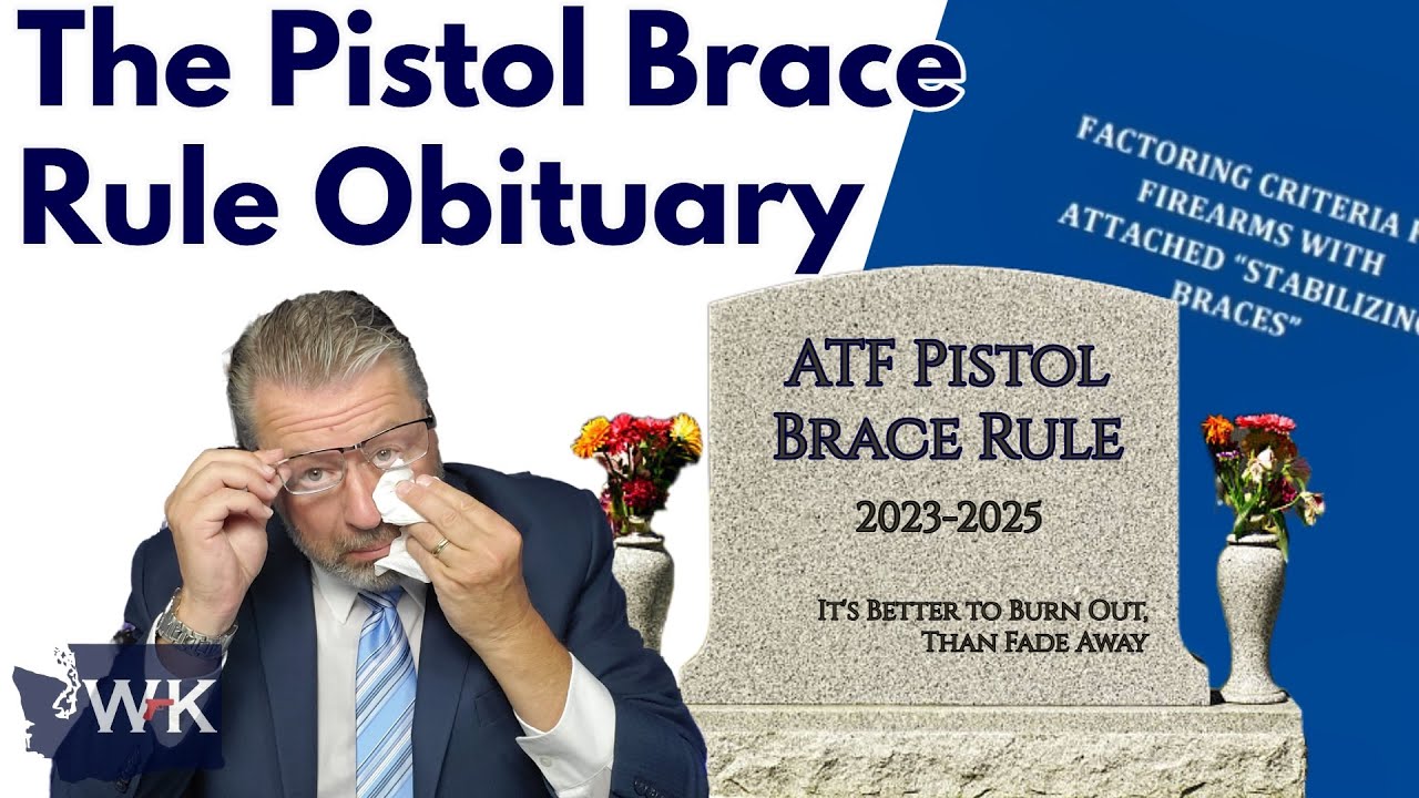 Writing the Obituary for the Pistol Brace Rule