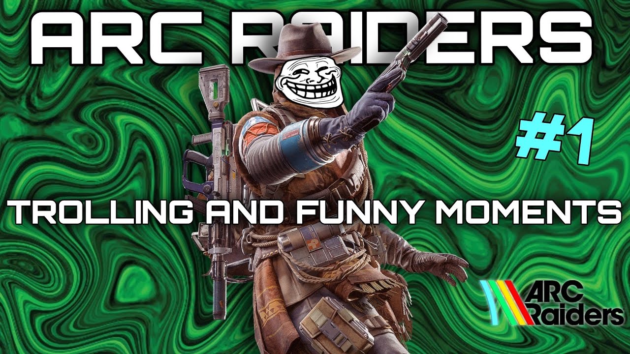 ARC Raiders Trolling And Funny Moments 1