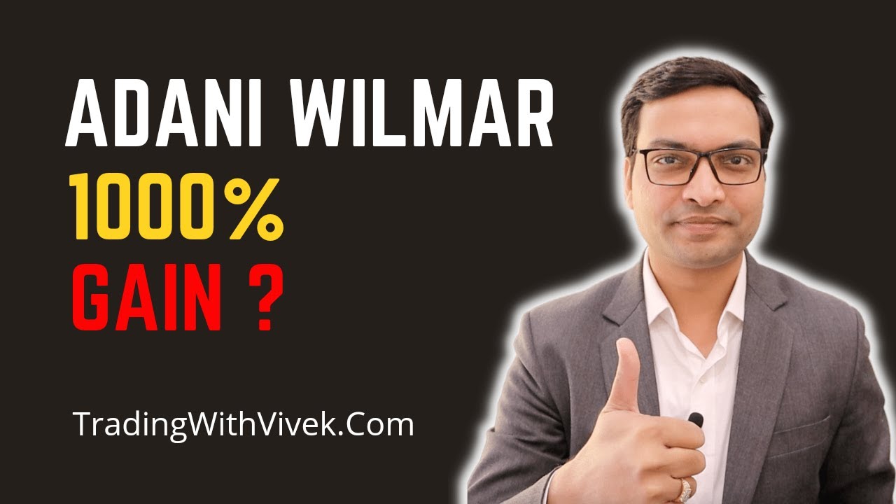 Adani Wilmar - will it be a 10X multibagger?