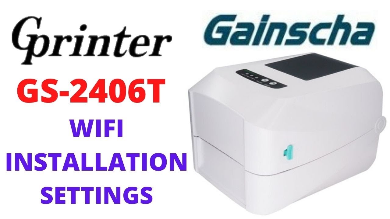 How to install GAINSCHA GS 2406T (WIFI)  | Print test in BARTENDER ULTRALITE  | GS 2406T (WIFI)