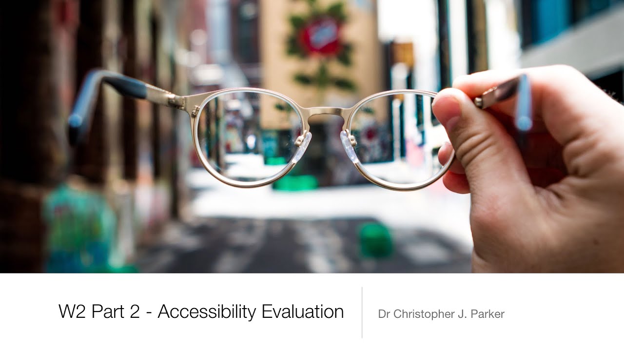 3.2. How to Evaluate a Website's Accessibility | Usability Principles and Practice