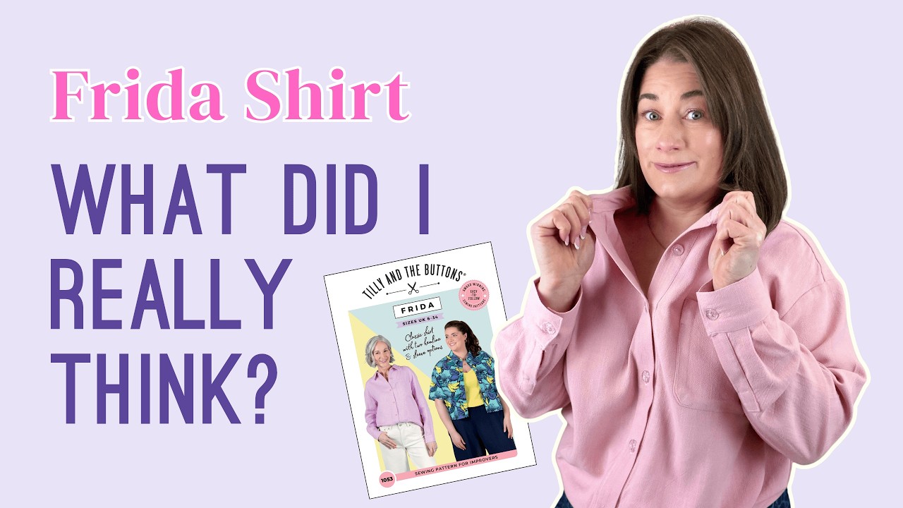 Frida Shirt Pattern Review | Tilly & The Buttons | Fabric, Fit & Thoughts