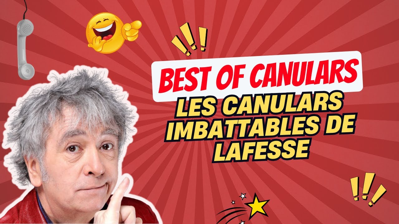 Les Canulars Imbattables de Lafesse - Compilation Best Of! | Lafesse Canular