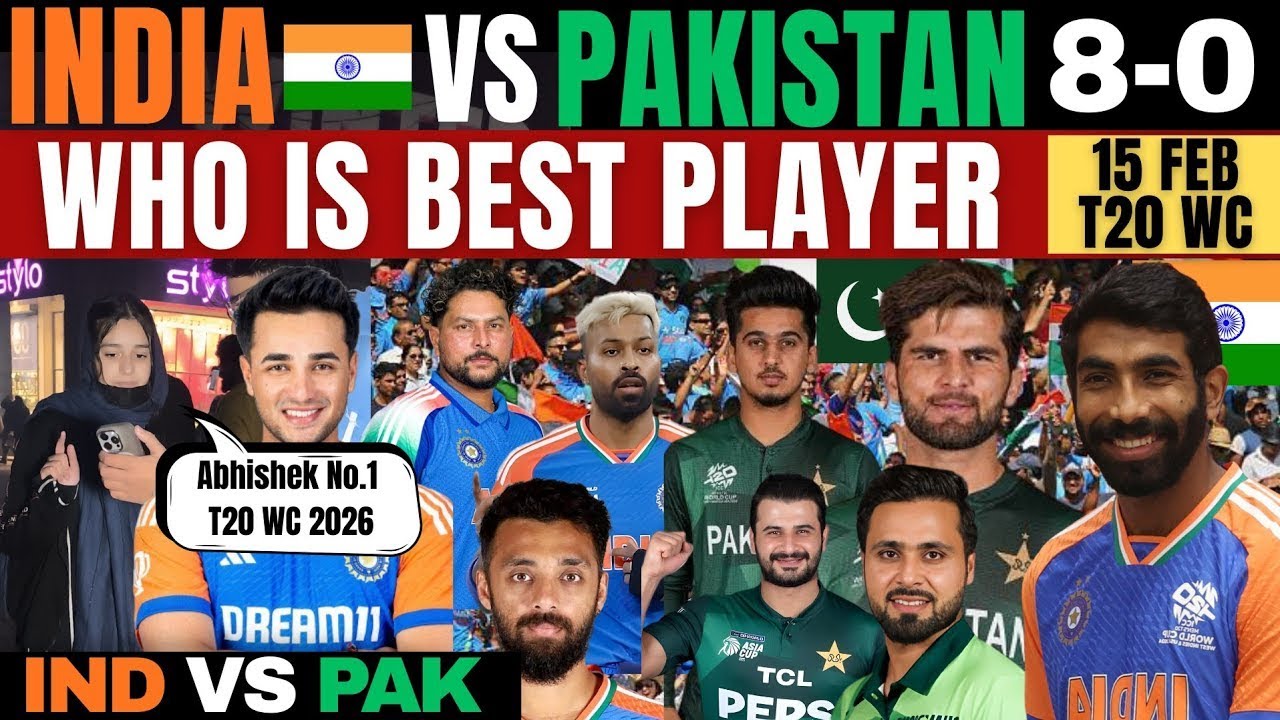 IND 🇮🇳 VS PAK 🇵🇰 T20 WORLD CUP 2026 | WHO IS BEST PLAYER | ABHISHEK NO.1 | Pakistani Reaction