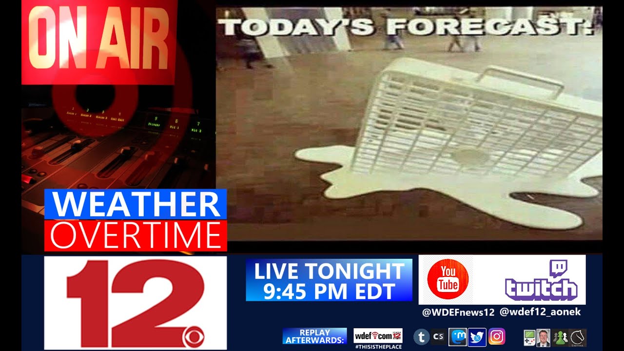 WDEF-TV NEWS 12 WEATHER OVERTIME - THURSDAY AUGUST 22, 2024