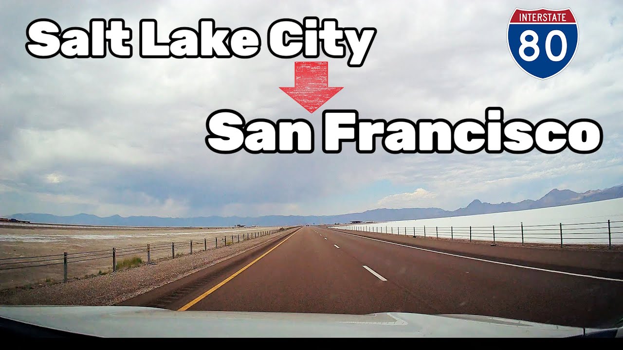 Salt Lake City , Utah To San Francisco CA , interstate 80 , I-80 , real time road trip