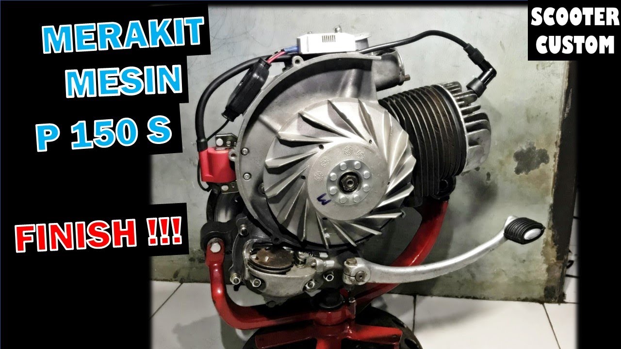 Merakit mesin Vespa P 150 S bagian 3, Finish !!!