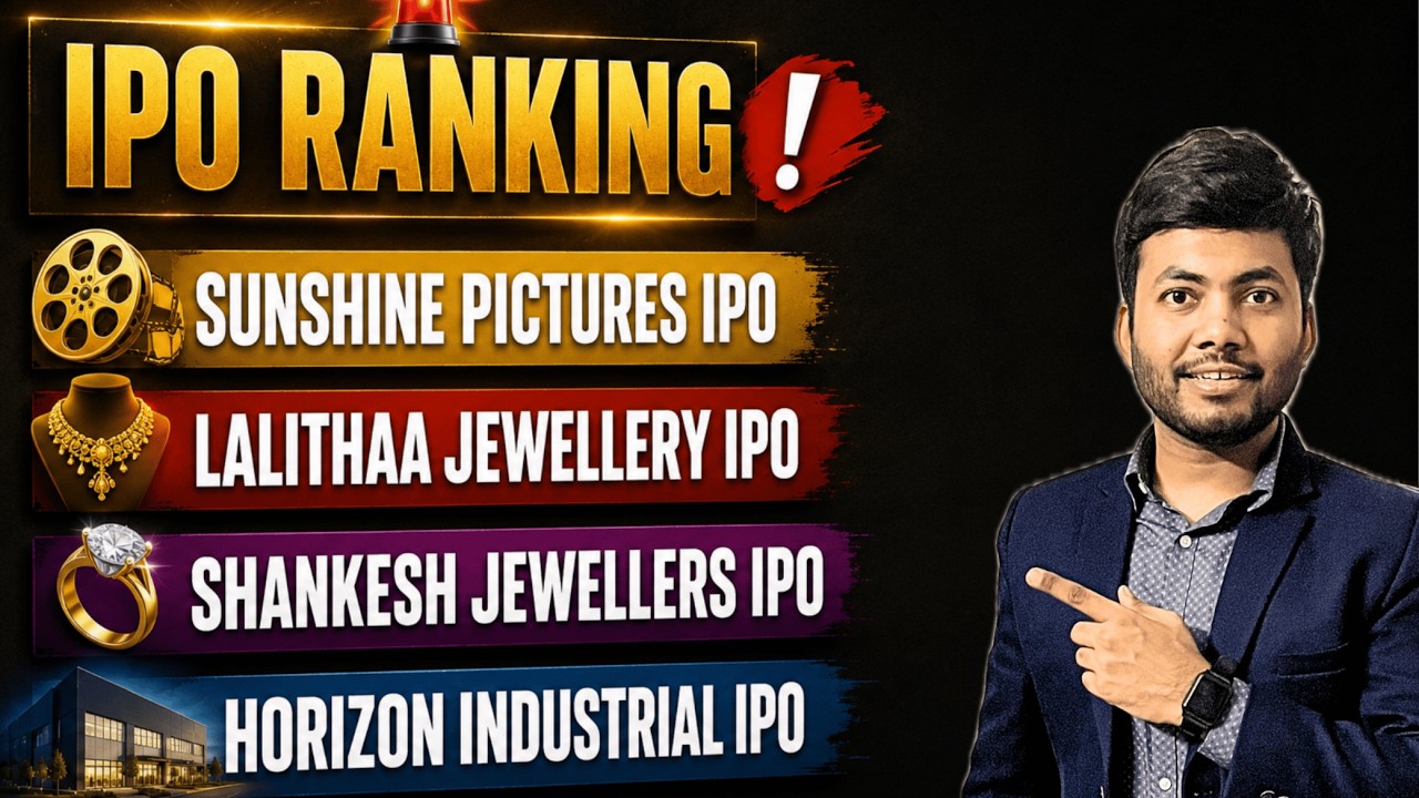 IPO Ranking | Lalithaa Jewellwery IPO  | Sunshine pictures | Shankesh Jewellery | Horizon Industrial