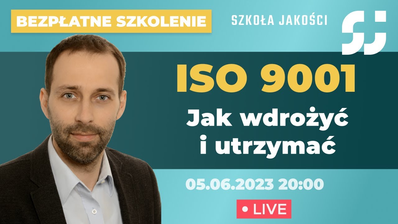 [🔴 Mini-Szkolenie] ISO 9001 - Jak wdrożyć i utrzymywać bez zbędnej dokumentacji